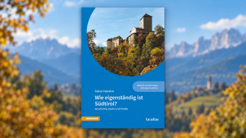 Wie eigenständig ist Südtirol wirklich? Buchvorstellung mit Oskar Peterlini