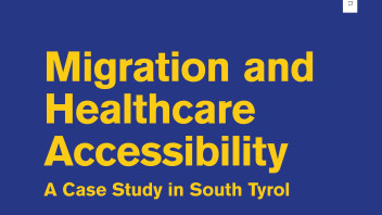 Migration and Healthcare Accessibility – A Case Study in South Tyrol